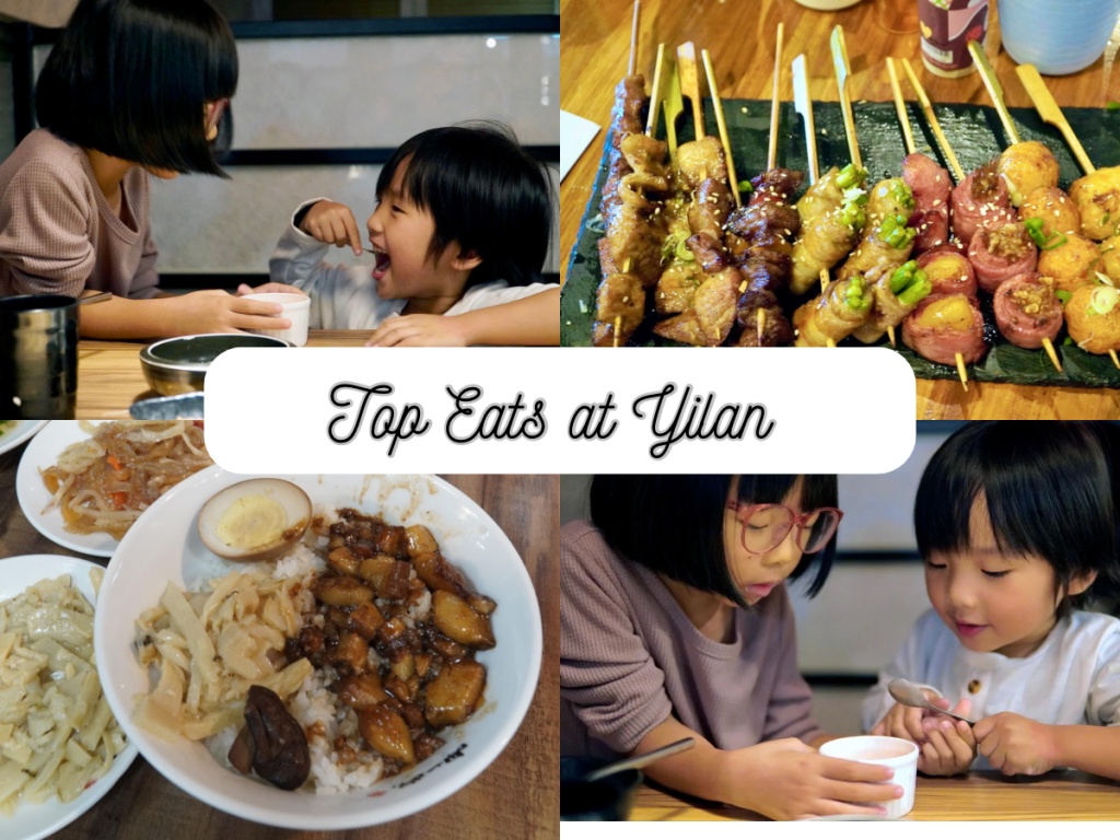 Top Eats at Yilan, Taiwan